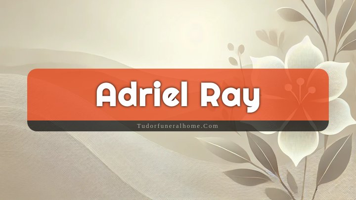 Adriel Ray, San Luis, Arizona