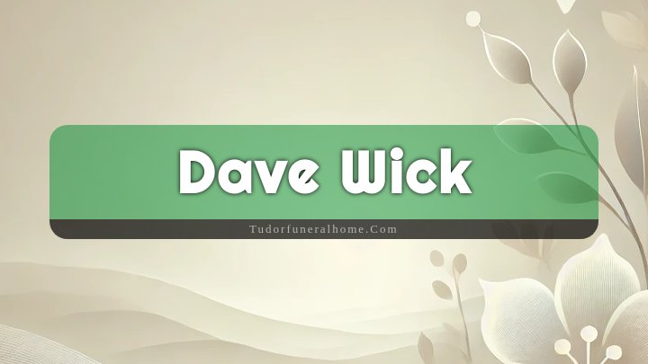 Dave Wick, Seattle, Washington