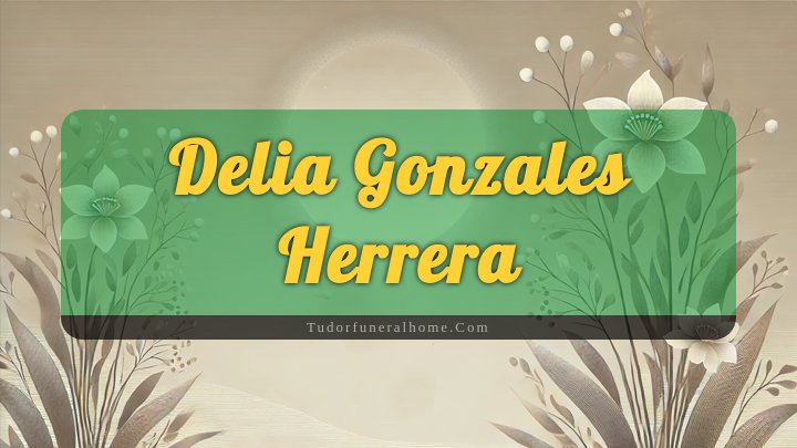 Delia Gonzales Herrera, Austwell, Texas