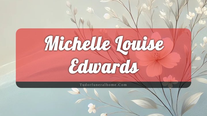 Michelle Louise Edwards, England