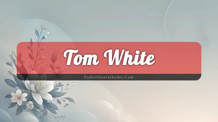 Tom White, Albuquerque, New Mexico